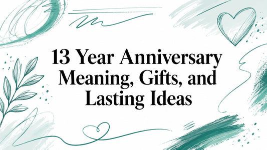 13 Year Anniversary Meaning, Gifts, and Lasting Ideas