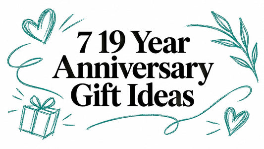 7 19 Year Anniversary Gift Ideas